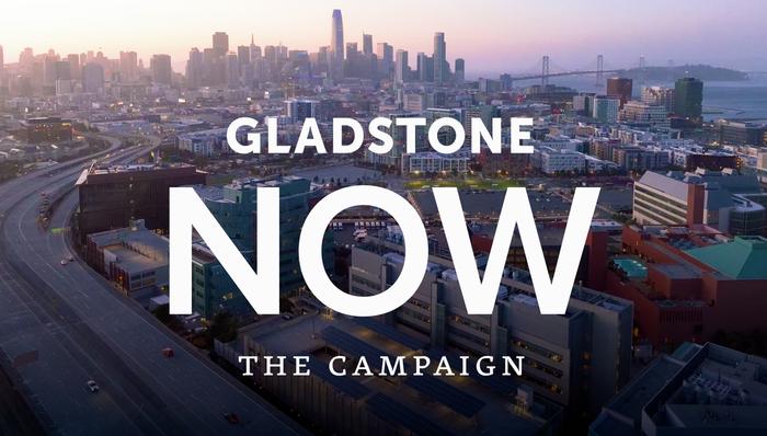 $350M 'Gladstone NOW' Campaign to Fuel Next Wave of Biomedical Discovery