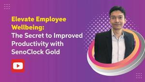 Curious about SenoClock Gold for your employees? Hear it straight from Deepankar Nayak.