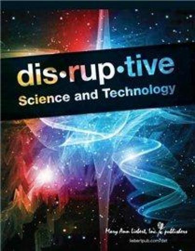 <i>Disruptive Science and Technology</i>