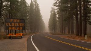 Wildfire closure sign