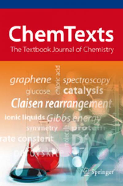 ChemTexts -- The Textbook Journal of Chemistry