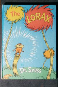 'The Lorax,' Dr. Seuss.