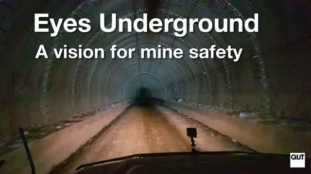 Eyes Underground -- A Vision for Mine Safety