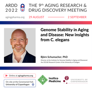 Björn Schumacher to present at the 9th Aging Research & Drug Discovery Meeting 2022