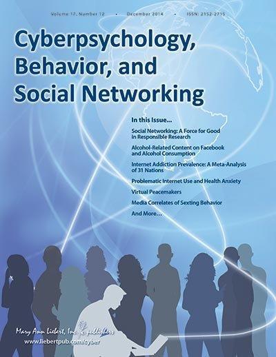 <I>Cyberpsychology, Behavior, and Social Networking</I>