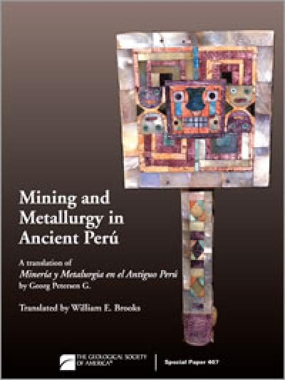 Mining and Metallurgy in Ancient PerU