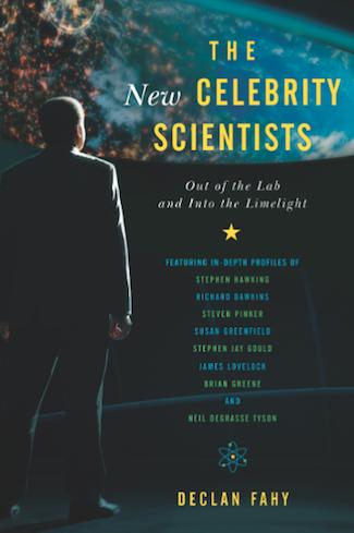 The New Celebrity Scientists: Out of the Lab and Into the Limelight