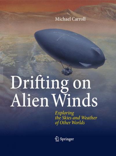 'Drifting on Alien Winds' by Michael Carroll