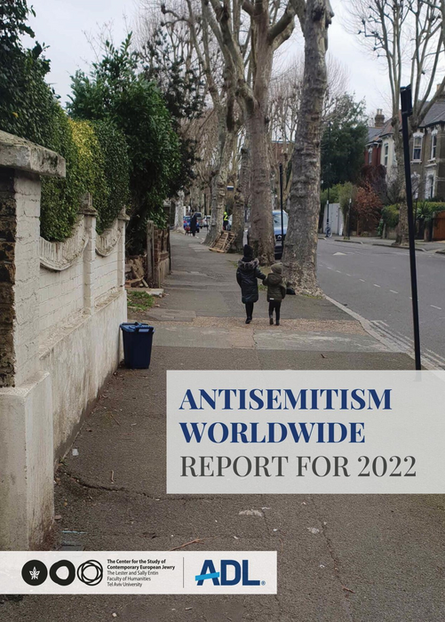The Annual Report on Antisemitism Worldwide – 2022