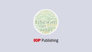 IOP Publishing introduces Ethics statement checker