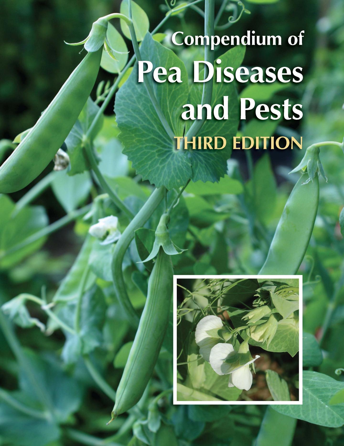 Compendium of Pea Diseases and Pests, Third Edition