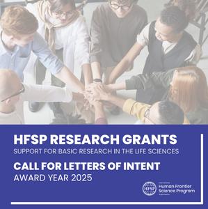 HFSP Research Grants: Call for Letters of Intent 2025 is now open