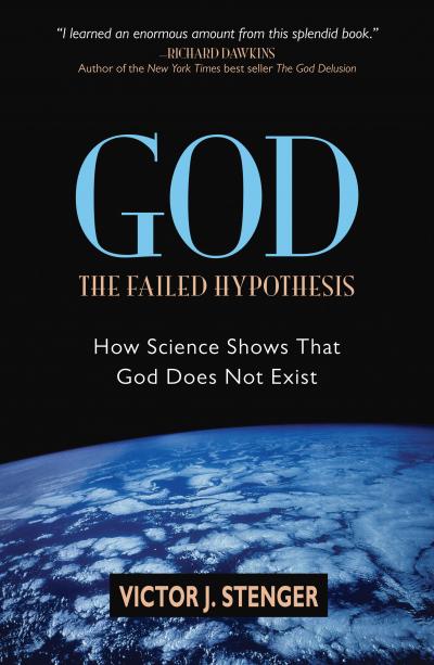 God: The Failed Hypothesis