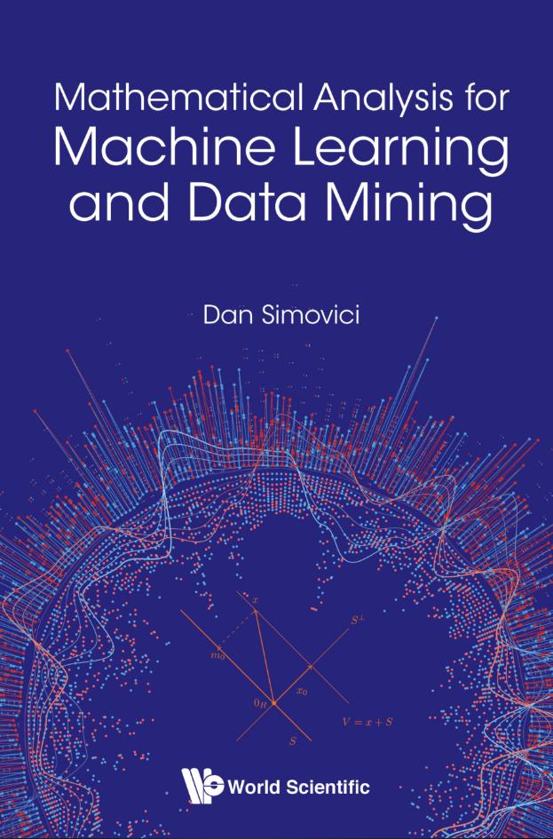 Cover for Mathematical Analysis for Machine Learning and Data Mining