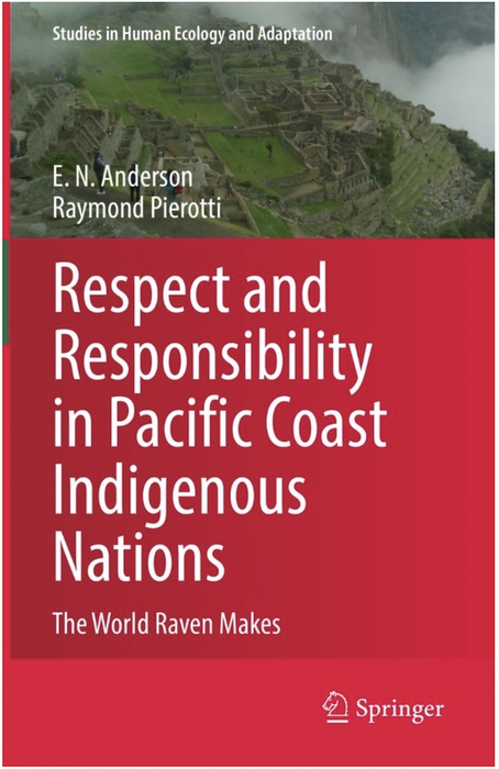Respect and Responsibility in Pacific Coast Indigenous Nations