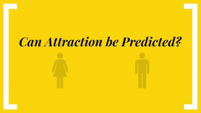 Is Romantic Attraction Predictable?