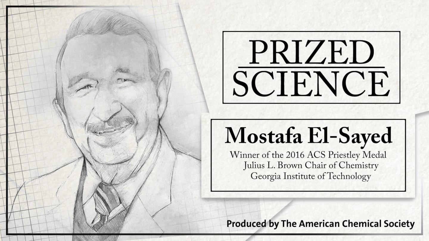 Interview with 2016 Priestley Medalist Mostafa El-Sayed