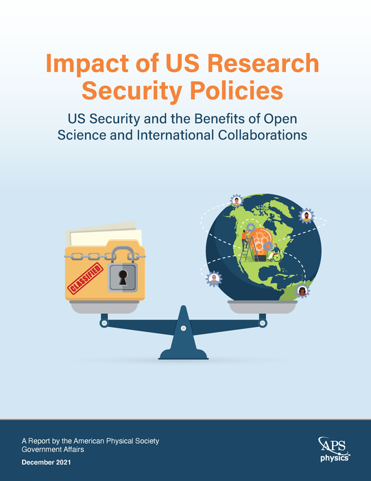Impact of US Research Security Policies: US Security and the Benefits of Open Science and International Collaborations