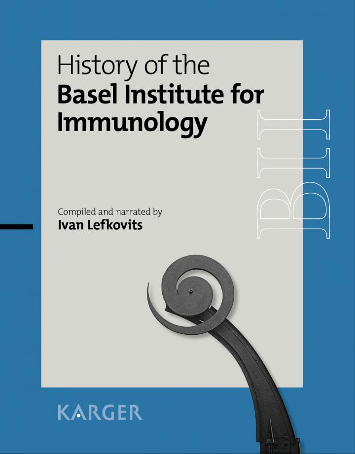 Book Cover: History of the Basel Institute for Immunology