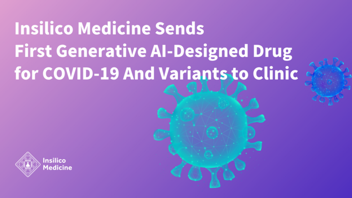 Insilico Medicine advances generative AI-designed COVID-19 drug