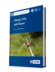 Climate, Ticks and Disease edited by Pat Nuttall