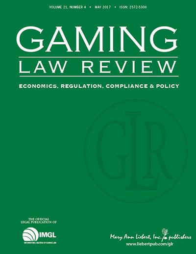 <em>Gaming Law Review: Economics, Regulation, Compliance, and Policy</em>