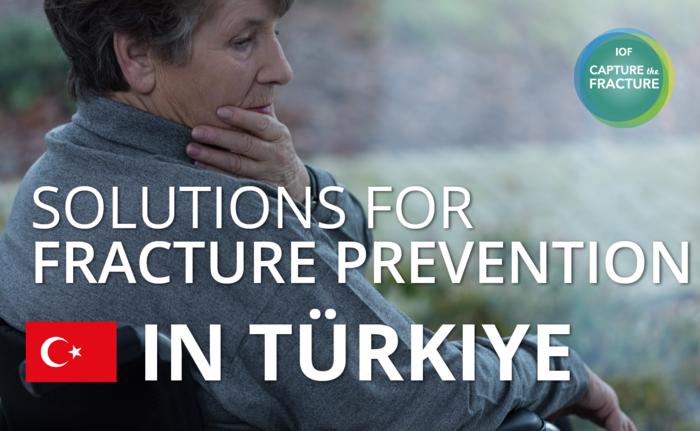 Solutions for fracture prevention in Türkiye