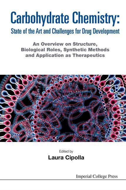 Carbohydrate Chemistry: State of the Art and Challenges for Drug Development