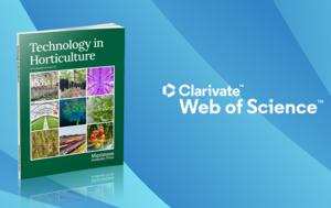 Technology in Horticulture Successfully Indexed in Web of Science: Emerging Sources Citation Index (ESCI)