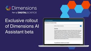Dimensions AI Assistant beta version announced.