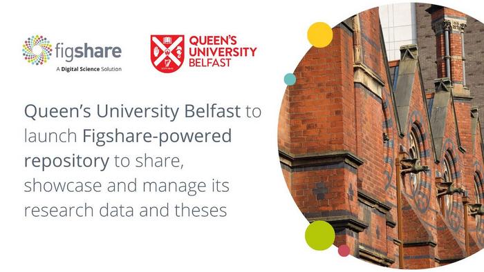 Queen’s University Belfast chooses Figshare