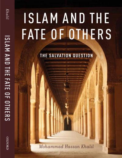 Islam and the Fate of Others