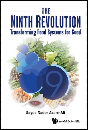 The Ninth Revolution: Transforming Food Systems For Good