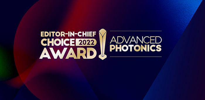 Best 2022 papers awarded by SPIE-CLP journal Advanced Photonics