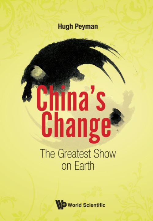 Cover for China's Change: The Greatest Show on Earth