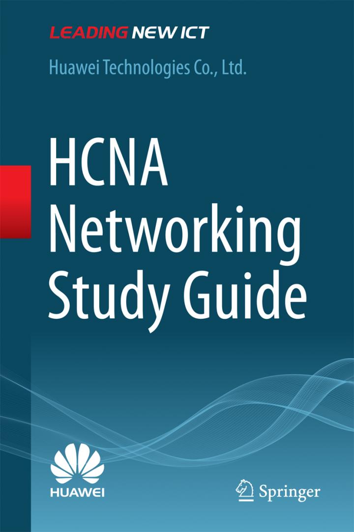 Springer Publishes HCNA Learning Guide for Huawei