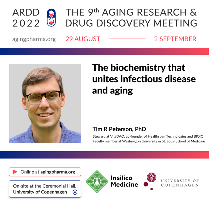 Tim Peterson to present at the 9th Aging Research & Drug Discovery Meeting 2022