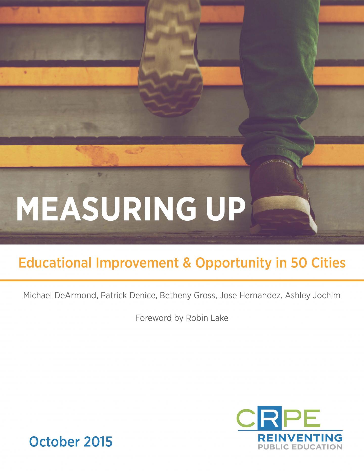 Measuring Up: Educational Improvement and Opportunity in 50 Cities