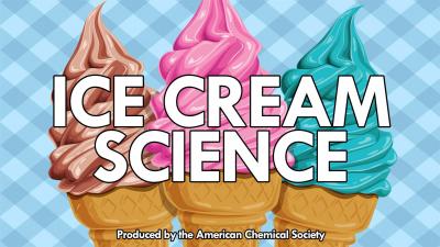 Ice Cream Chemistry: The Inside Scoop on a Classic Summer Treat