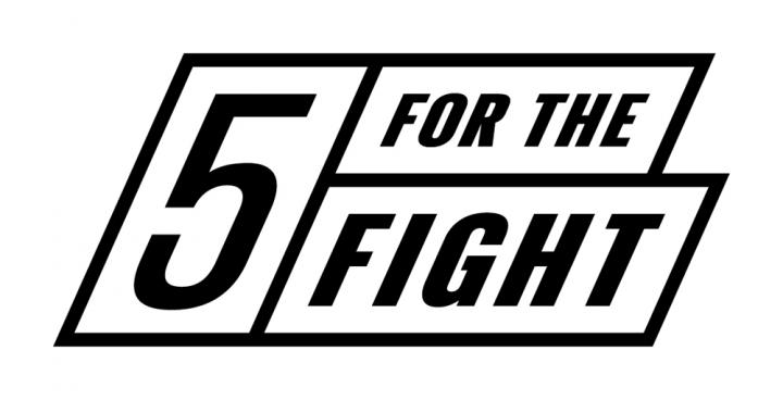 5 For The Fight