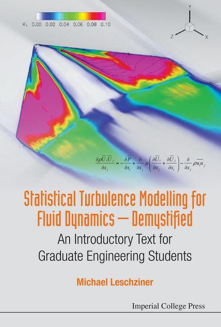 Statistical Turbulence Modelling for Fluid Dynamics -- Demystified