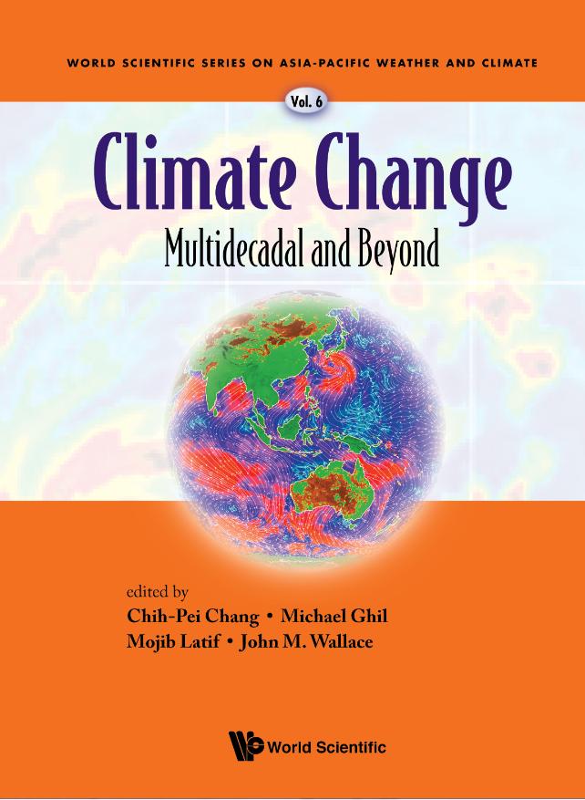 Climate Change: Multidecadal and Beyond