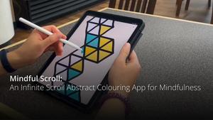 Mindful Scroll, a mobile app for mindfulness