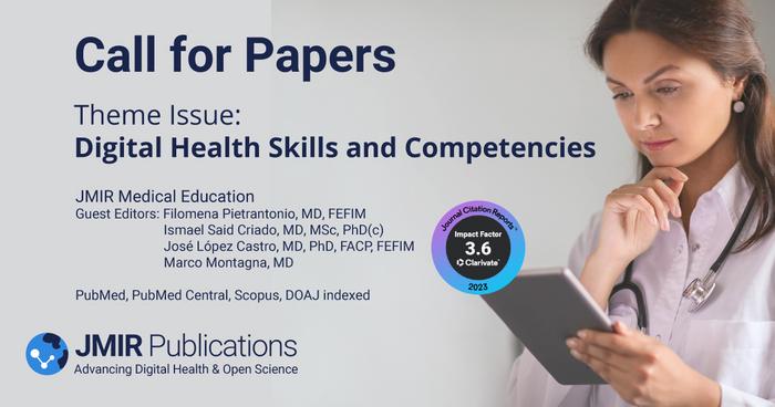 JMIR Medical Education Call for Papers: Digital Health Skills and Competencies for Clinicians and Health Care Professionals