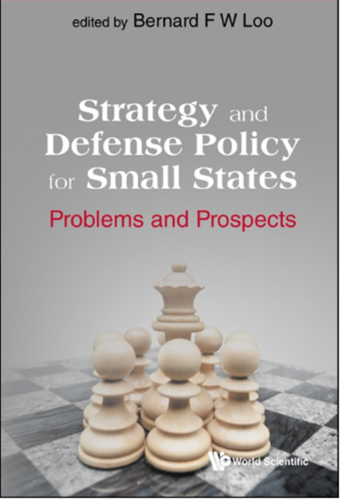 Strategy and Defence Policy for Small States: Problems and Prospects