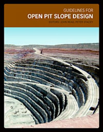 Guidelines For Open Pit Slope Design