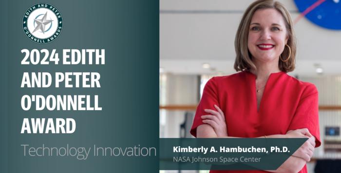 2024 O’Donnell Award in Technology Innovation: Kimberly A. Hambuchen, Ph.D.