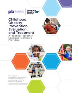 Childhood Obesity Prevention, Evaluation and Treatment Toolkit