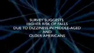 Survey Suggests Higher Risk of Falls Due to Dizziness in Middle-Aged and Older Americans