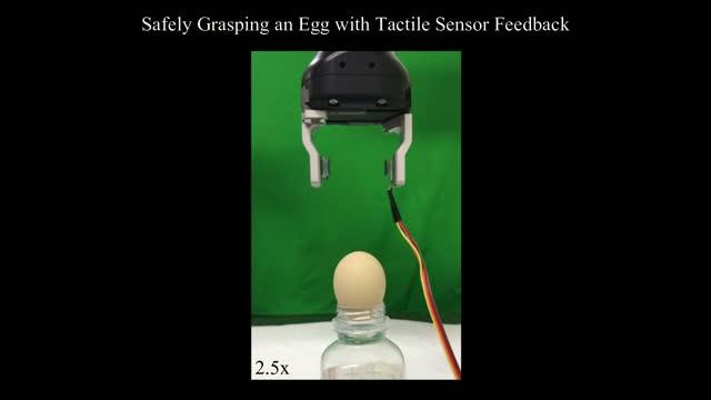 Robotic gripper can adjust the magnitude of the force to avoid breaking the egg.
